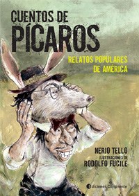 CUENTOS DE PICAROS RELATOS POPULARES DE AMERICA