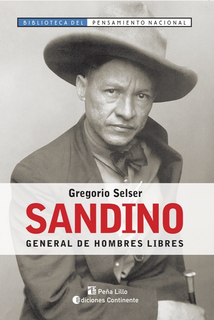 SANDINO : GENERAL DE HOMBRES LIBRES