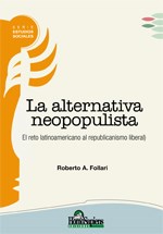 LA ALTERNATIVA NEOPOPULISTA