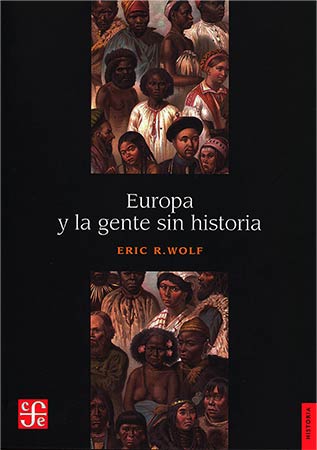 EUROPA Y LA GENTE SIN HISTORIA