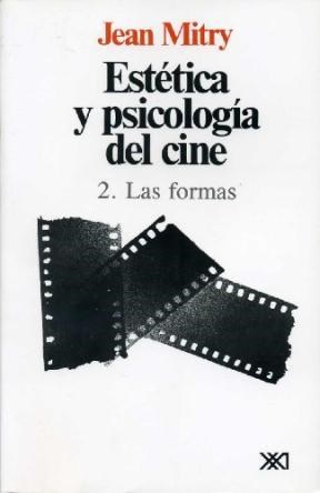 ESTETICA Y PSICOLOGIA DEL CINE VOL. 2