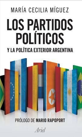 PARTIDOS POLITICOS Y LA POLITICA EXTERIOR ARGENTINA