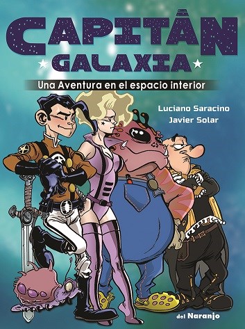 CAPITAN GALAXIA UNA AVENTURA EN EL ESPACIO INTERIOR