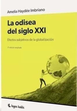 LA ODISEA DEL SIGLO XXL