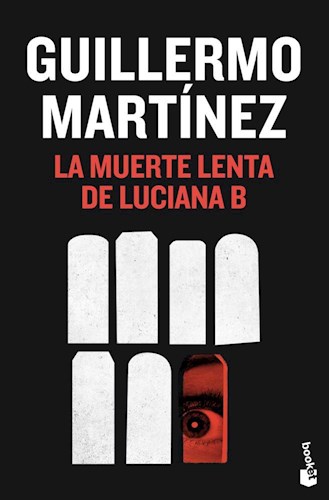 La muerte lenta de Luciana B.