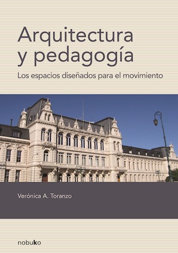 ARQUITECTURA Y PEDAGOGIA