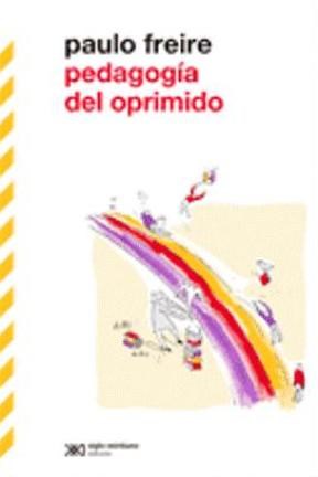 PEDAGOGIA DEL OPRIMIDO