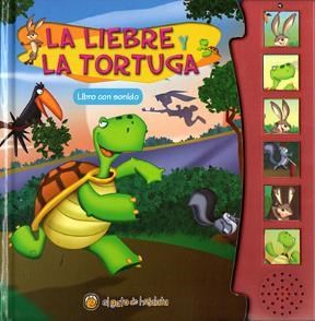 LA LIEBRE Y LA TORTUGA - LIBRO CON SONIDO