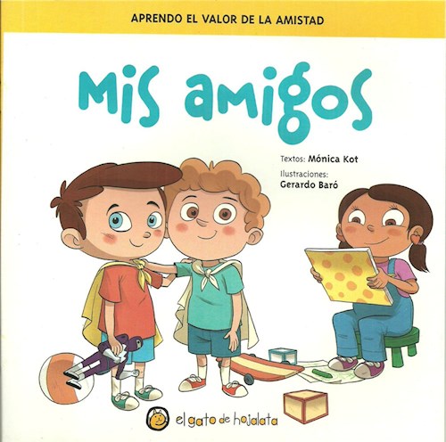 MIS AMIGOS - APRENDO EL VALOR DE LA AMISTAD