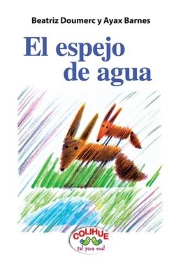 ESPEJO DE AGUA (COLECCION TAL PARA CUAL