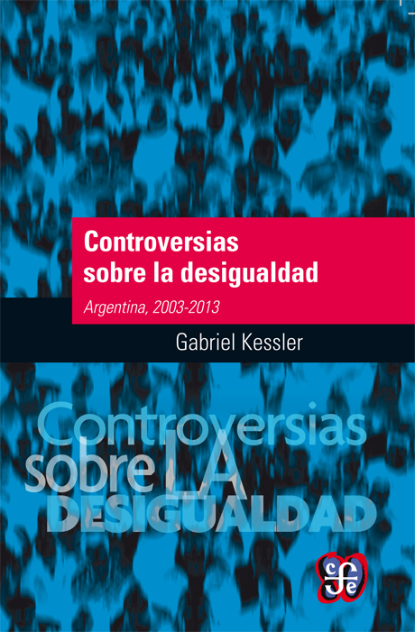 CONTROVERSIAS SOBRE LA DESIGUALDAD