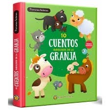 10 CUENTOS FABULOSOS DE LA GRANJA