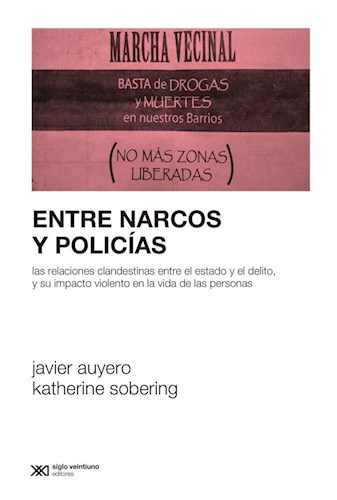 ENTRE NARCOS Y POLICIAS