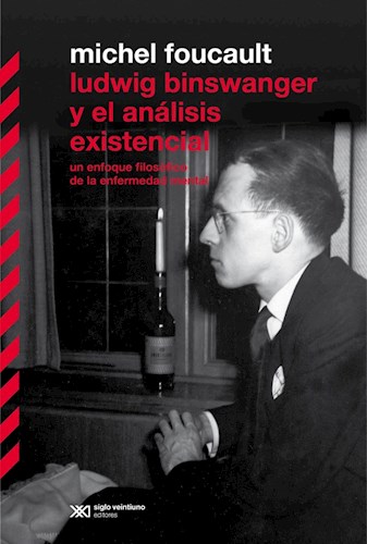 LUDWIG BINSWANGER Y EL ANALISIS EXISTENCIAL