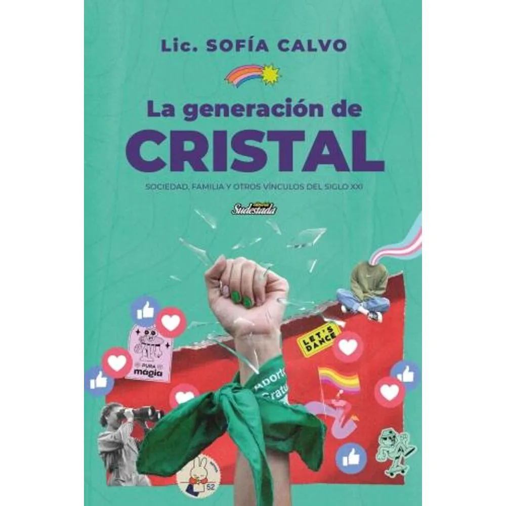 GENERACION DE CRISTAL SOCIEDAD FAMILIA Y OTROS VINCULOS DEL SIGLO XXI