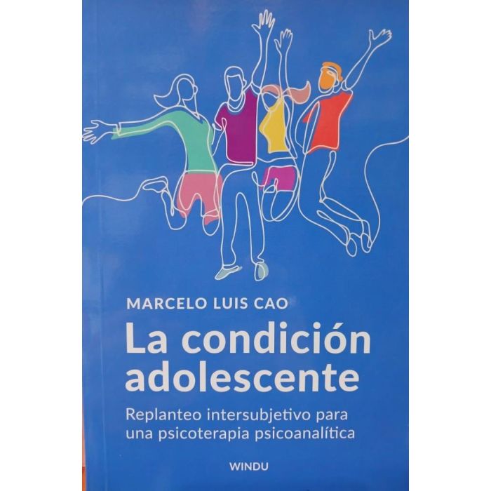 LA CONDICION ADOLESCENTE