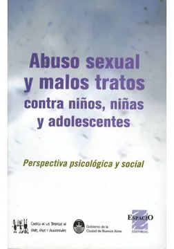 ABUSO SEXUAL Y MALOS TRATOS CONTRA NIÑOS/AS Y ADOLESCENTES