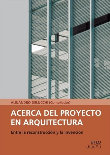 ACERCA DEL PROYECTO EN ARQUITECTURA