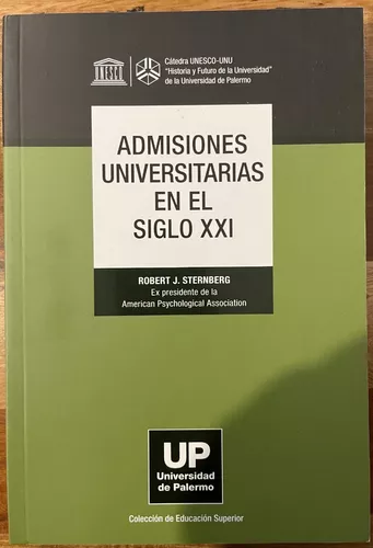 ADMISIONES UNIVERSITARIAS EN EL SIGLO XXI