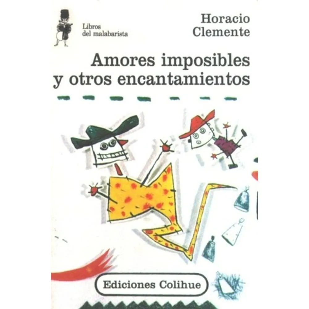 AMORES IMPOSIBLES Y OTROS ENCANTAMIENTOS