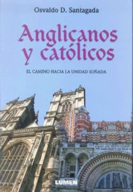 ANGLICANOS Y CATÓLICOS