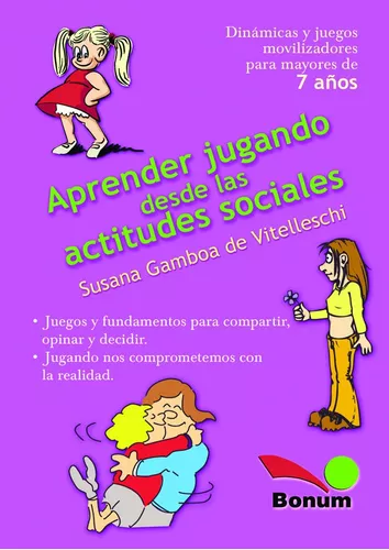 APRENDER JUGANDO DESDE LAS ACTITUDES SOCIALES