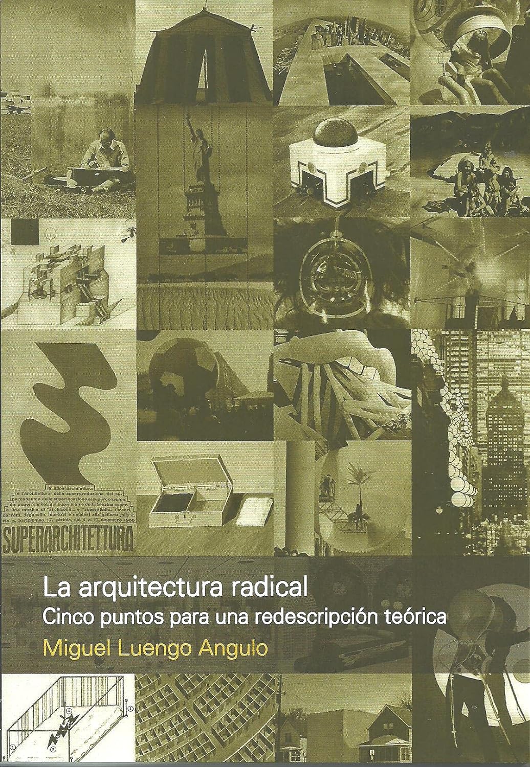 LA ARQUITECTURA RADICAL