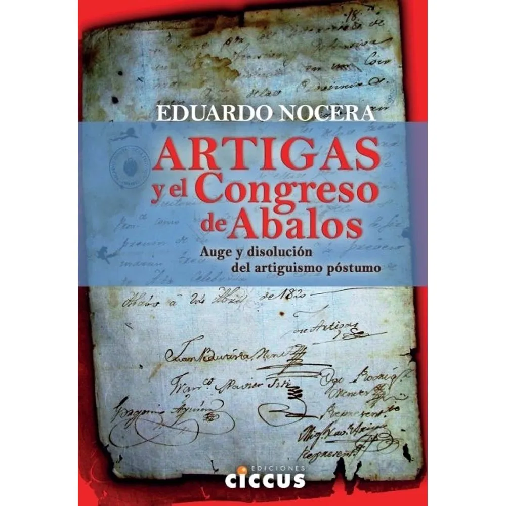 ARTIGAS Y EL CONGRESO DE ABALOS