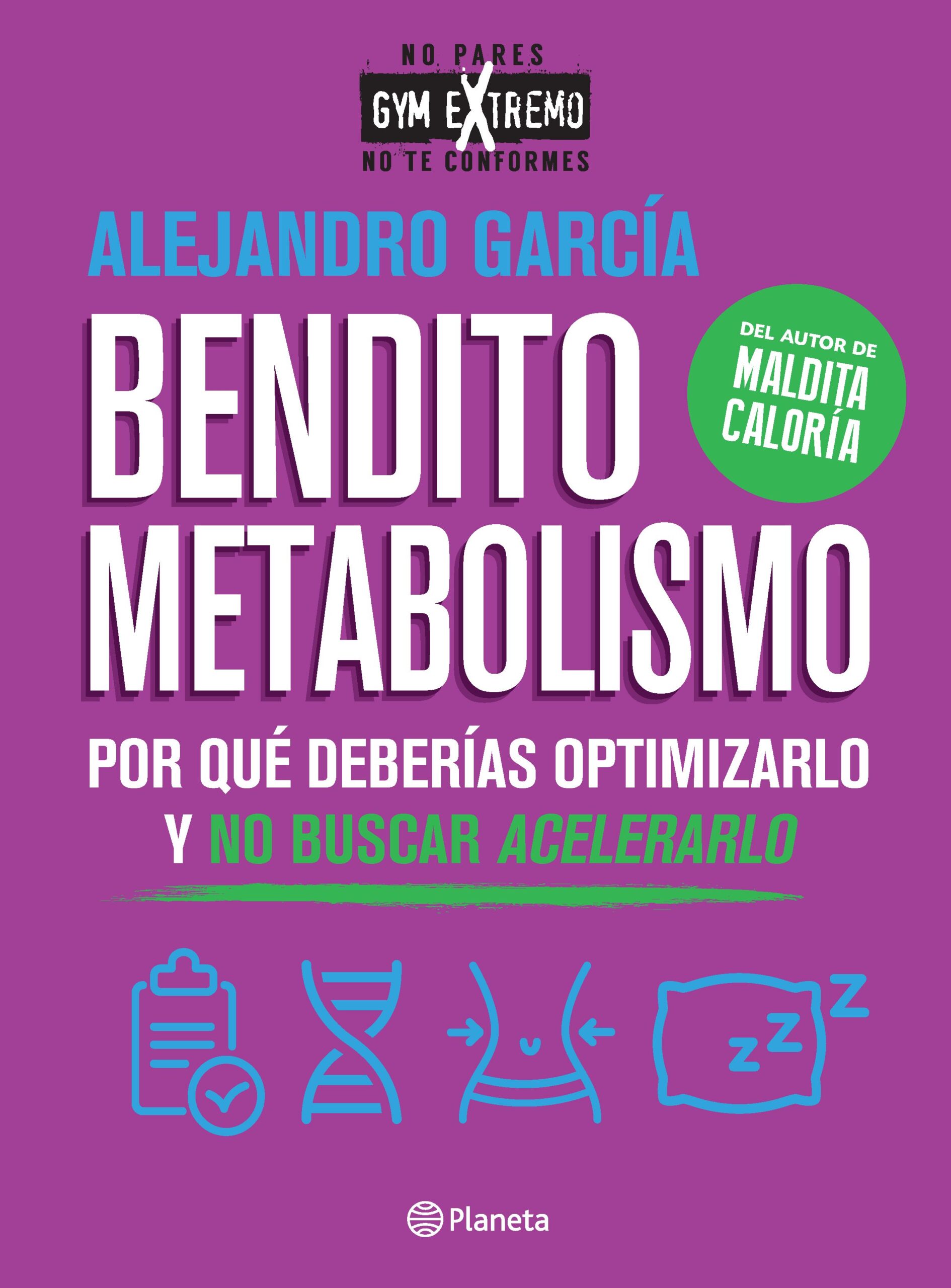 BENDITO METABOLISMO