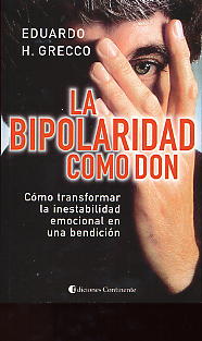 LA BIPOLARIDAD COMO DON