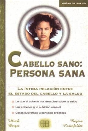 cabello sano: persona sana