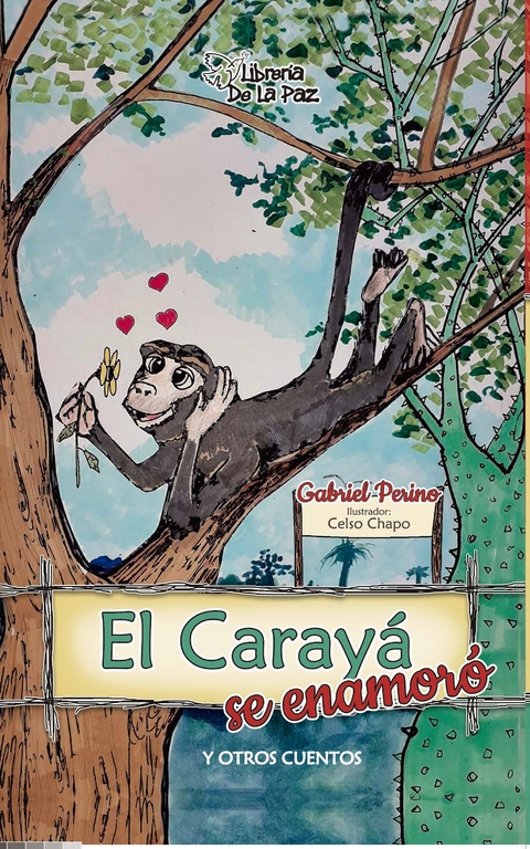 EL CARAYÁ SE ENAMORÓ