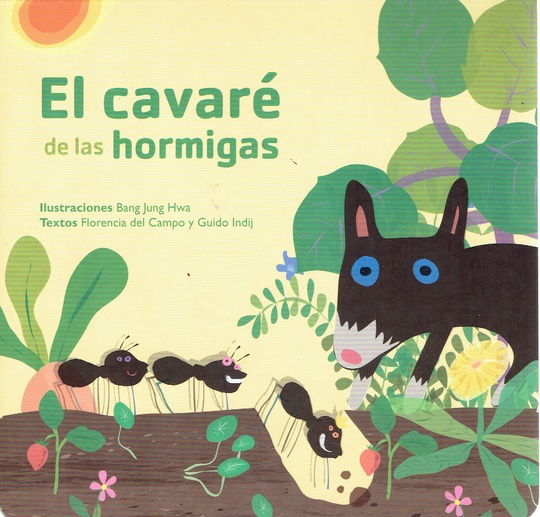 EL CAVARÉ DE LAS HORMIGAS