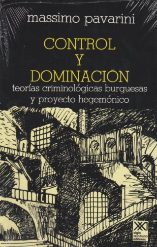 CONTROL Y DOMINACION TEORIAS