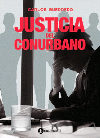 JUSTICIA DEL CONURBANO