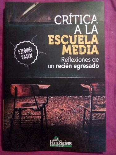 CRITICA A LA ESCUELA MEDIA