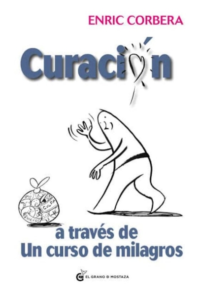 CURACIÓN A TRAVÉS DE UN CURSO DE MILAGROS