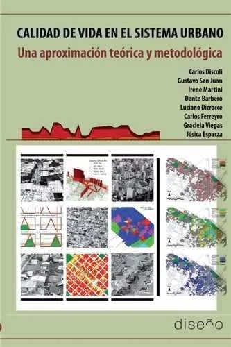 CALIDAD DE VIDA EN EL SISTEMA URBANO