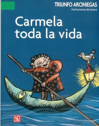 CARMELA TODA LA VIDA