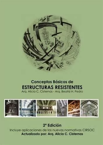 CONCEPTOS BÁSICOS DE ESTRUCTURAS RESISTENTES