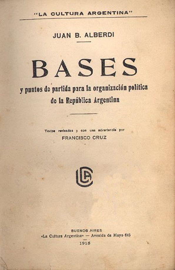 BASES Y PUNTOS DE PARTIDA PARA LA ORGANIZACION POLITICA