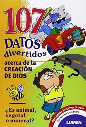 107 DATOS DIVERTIDOS ACERCA DE LA CREACIÓN DE DIOS