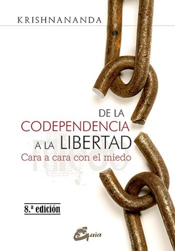 de la codependencia a la libertad