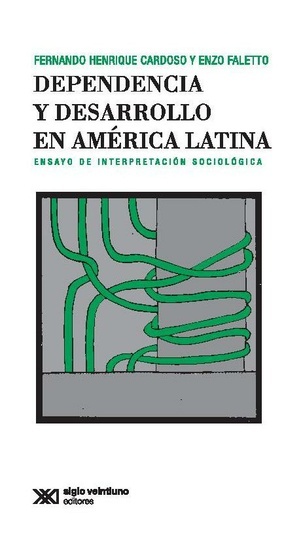 dependencia y desarrollo en amÉrica latina