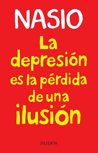 LA DEPRESION ES LA PERDIDA DE UNA ILUSION