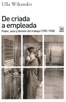 DE CRIADA A EMPLEADA