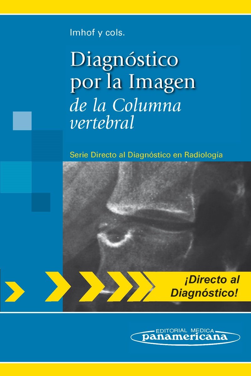 DIAGNOSTICO POR LA IMAGEN DE LA COLUMNA VERTEBRAL