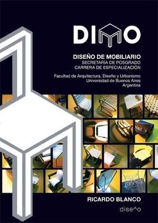 DIMO. CARRERA DE ESPECIALIZACIÓN EN DISEÑO DE MOBILARIO