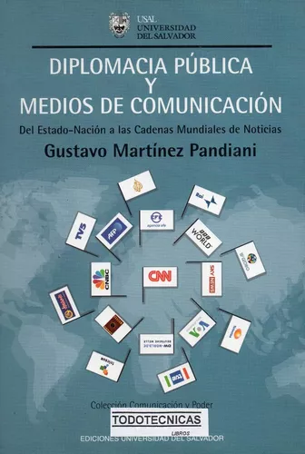 DIPLOMACIA PÚBLICA Y MEDIOS DE COMUNICACIÓN