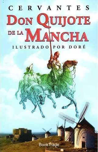 DON QUIJOTE DE LA MANCHA